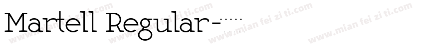 Martell Regular字体转换